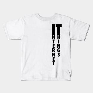 What IT Stands For Kids T-Shirt